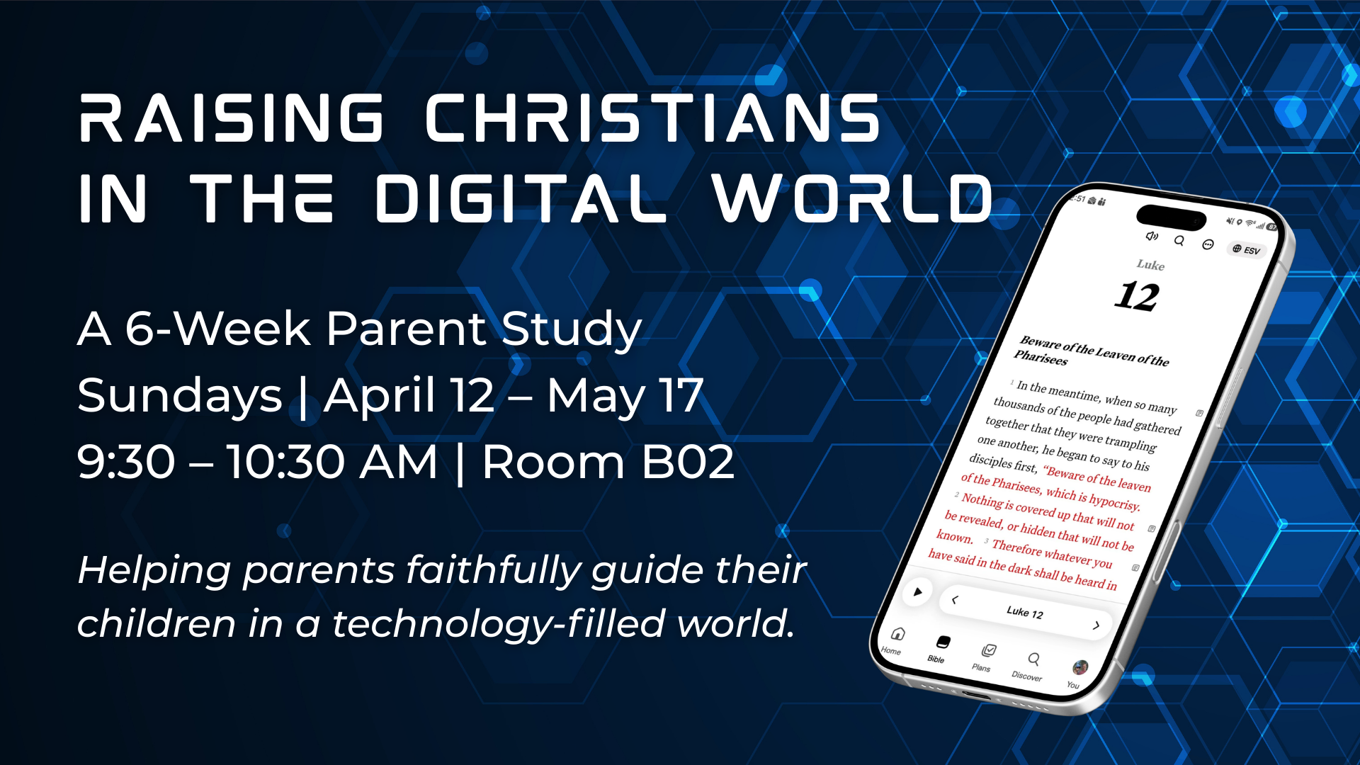 Raising Christians in a Digital World (3)