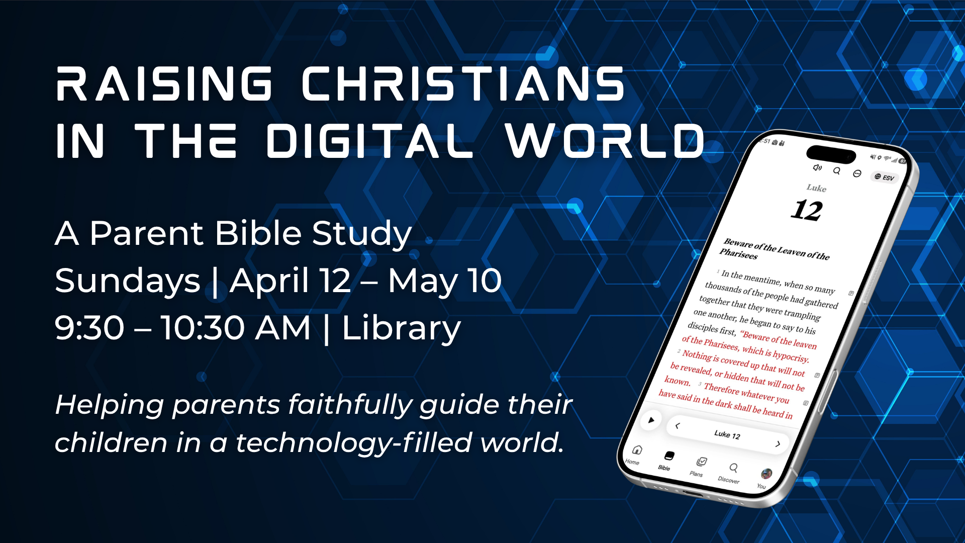 Raising Christians in a Digital World (8)
